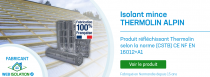 Thermolin Alpin ® (Rouleau de 15 m²)